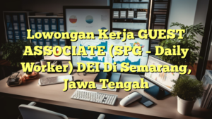 Lowongan Kerja GUEST ASSOCIATE (SPG – Daily Worker) DEI Di Semarang, Jawa Tengah