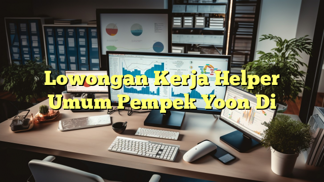 Lowongan Kerja Helper Umum Pempek Yoon Di